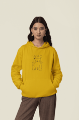 Women's Hooded Sweatshirt - 'Who Cares' Graphic.